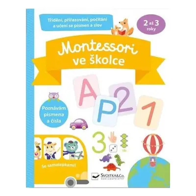 Montessori ve školce se samolepkami Svojtka & Co. s. r. o.