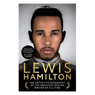 Lewis Hamilton, The Biography John Blake Publishing Ltd