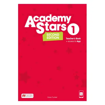 Academy Stars Second Edition 1 Teacher´s Book with Teacher´s App Macmillan