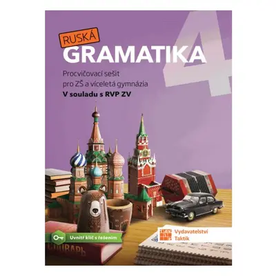 Ruská gramatika 4 TAKTIK International, s.r.o