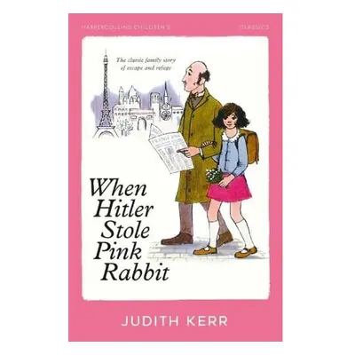 When Hitler Stole Pink Rabbit HarperCollins Publishers