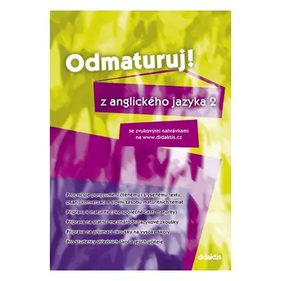 Odmaturuj! z anglického jazyka 2 Didaktis