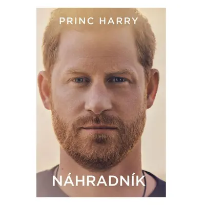 Princ Harry: Náhradník Nakladatelství Práh s.r.o.