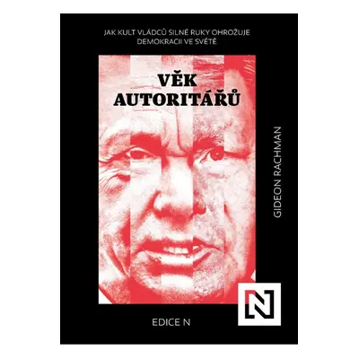 Věk autoritářů N media