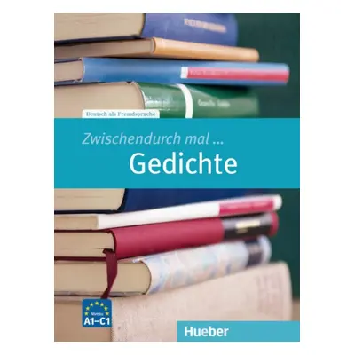 Zwischendurch mal Gedichte Hueber Verlag