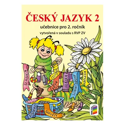 Český jazyk 2 (učebnice) - nová řada (2-55) NOVÁ ŠKOLA, s.r.o