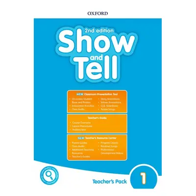 Oxford Discover: Show and Tell Second Edition 1 Teacher´s Book Oxford University Press