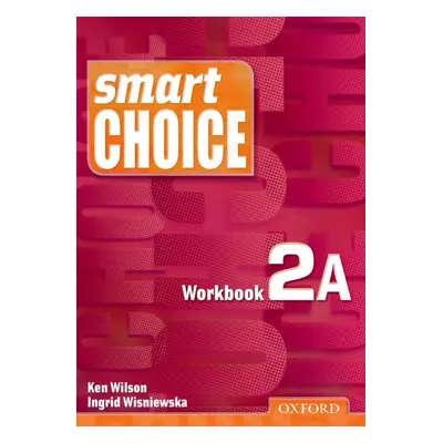 Smart Choice 2 Workbook A Oxford University Press