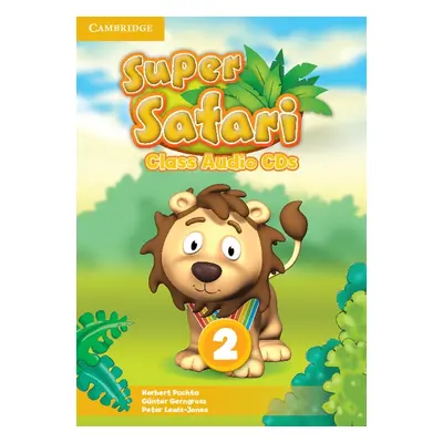 Super Safari 2 Class Audio CDs (2) Cambridge University Press