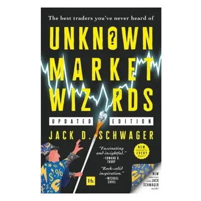 Unknown Market Wizards, The best traders you've never heard of Harriman House Publishing