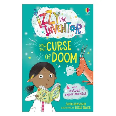 Izzy the Inventor and the Curse of Doom Usborne Publishing