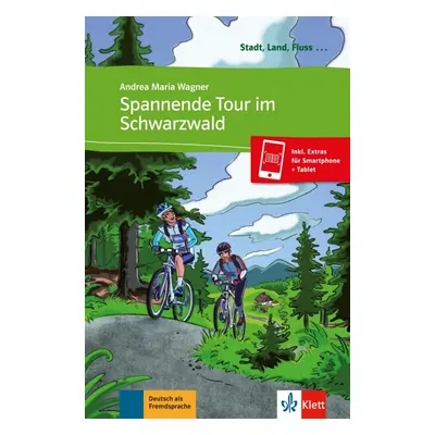 Stadt, Land, Fluss Spannende Tour im Schwarzwald + MP3 download Klett nakladatelství