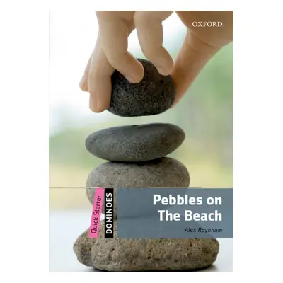 Dominoes Quick Starter Pebbles on the Beach Oxford University Press