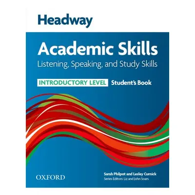 Headway Academic Skills Introductory Listening, Speaking and Study Skills Student´s Book Oxford 