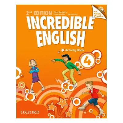 Incredible English 4 (New Edition) Activity Book with Online Practice Oxford University Press