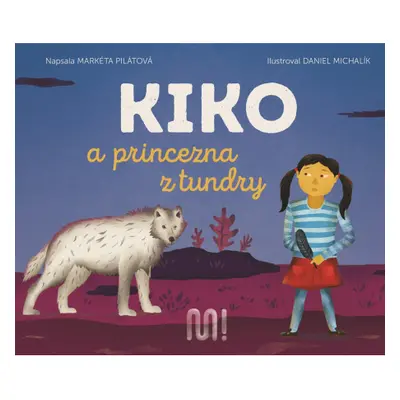 Kiko a princezna z tundry Meander