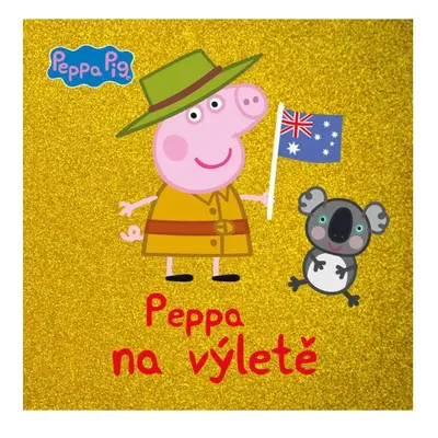 Peppa Pig - Peppa na výletě Alicanto