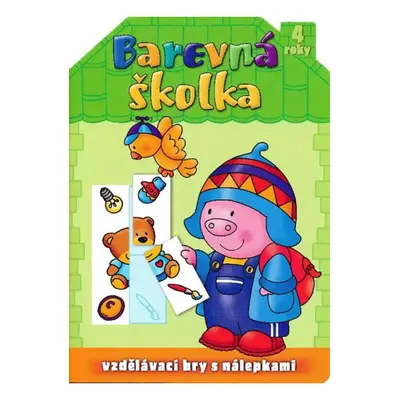 Barevná školka 4 roky Aksjomat s.r.o.