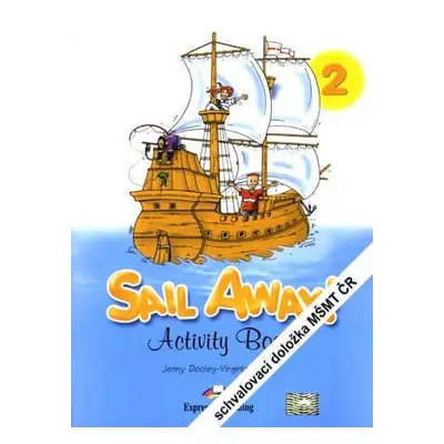 Sail Away! 2 Activity Book Express Publishing