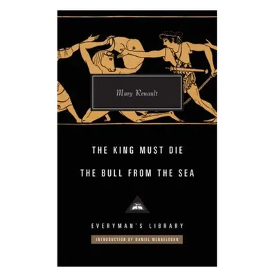 King Must Die / The Bull from the Sea Everyman