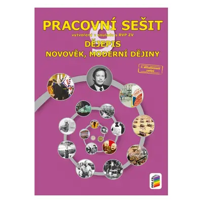 Dějepis 9 - Novověk, moderní dějiny (pracovní sešit) 9-42 NOVÁ ŠKOLA, s.r.o