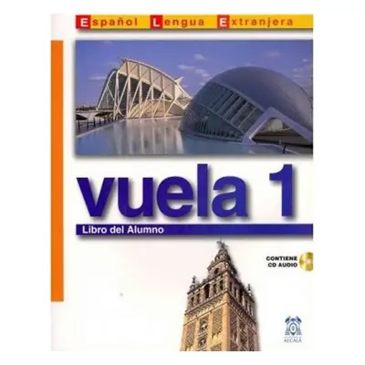 Vuela 1 Libro del Alumno A1 Anaya Comercial Grupo