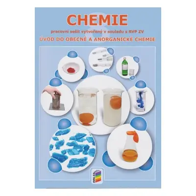 Chemie 8 - Úvod do obecné a anorganické chemie (pracovní sešit) 8-82 NOVÁ ŠKOLA, s.r.o