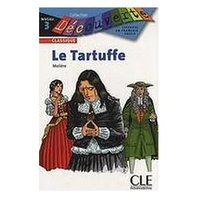 DECOUVERTE 3 LE TARTUFFE CLE International