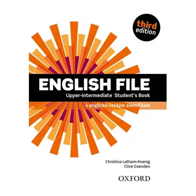 English File Upper-Intermediate Third Edition Student´s Book (Czech Edition) Oxford University P