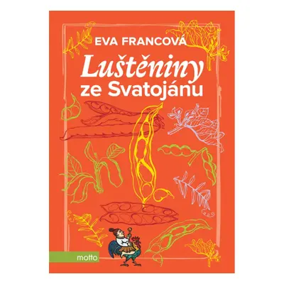 Luštěniny ze Svatojánu MOTTO