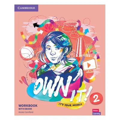 Own It! 2 Workbook with eBook (Cambridge One) Cambridge University Press