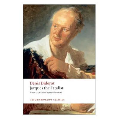 Oxford World´s Classics Jacques the Fatalist Oxford University Press