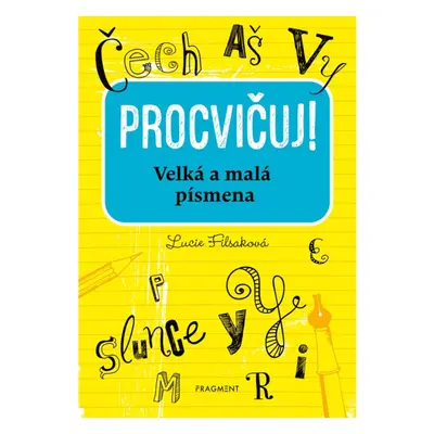 Procvičuj - Velká a malá písmena Fragment