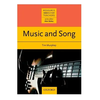 Resource Books for Teachers Music and Song Oxford University Press