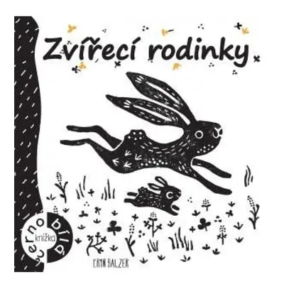 Zvířecí rodinky - Černobílá knížka Svojtka & Co. s. r. o.