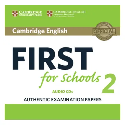 Cambridge English First for Schools 2 Audio CDs /2/ Cambridge University Press