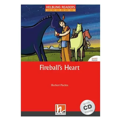 HELBLING READERS Red Series Level 1 Fireball´s Heart + Audio CD (Herbert Puchta) Helbling Langua