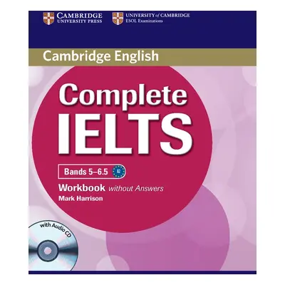 Complete IELTS B2 Workbook without Answers with Audio CD Cambridge University Press