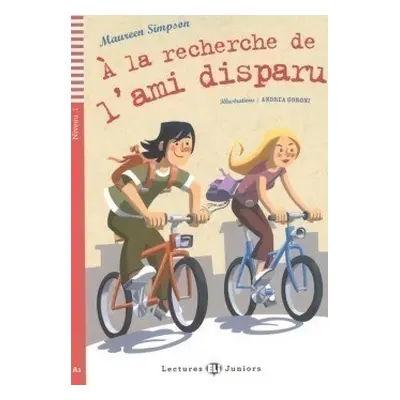 Lectures ELI junior 1 A LA RECHERCHE DE L´AMI DISPARU + CD ELI