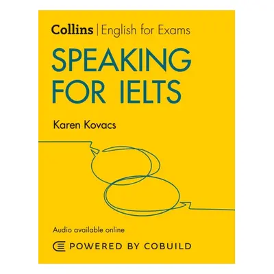 Speaking for IELTS (With Answers and Audio) : IELTS 5-6+ (B1+) Harper Collins UK