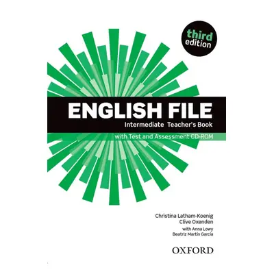 English File Intermediate 3rd Edition Teacher´s Book with Test and Assessment CD-ROM Oxford Univ