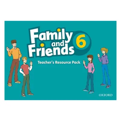 Family and Friends 6 Teacher´s Resource Pack Oxford University Press