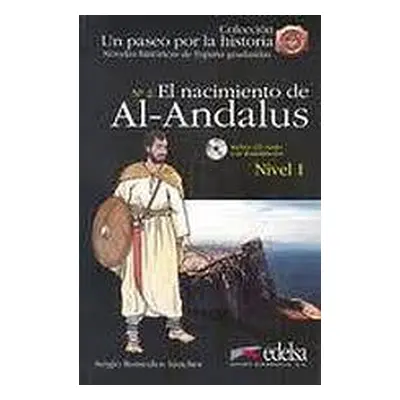 Un Paseo por la Historia 1 EL NACIMIENTO DE ALANDALUS Edelsa