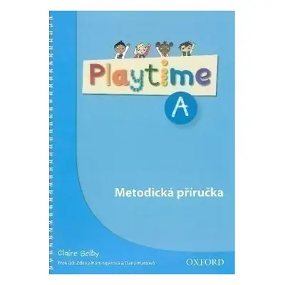 Playtime A Czech Teacher´s Book Oxford University Press