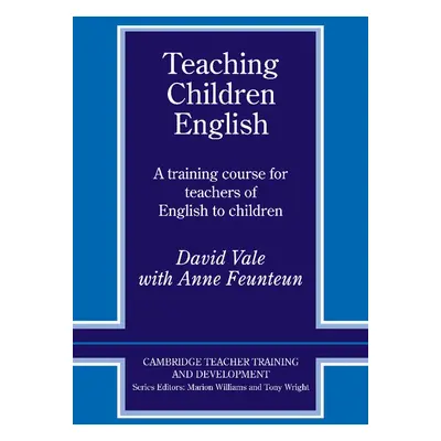 Teaching Children English Cambridge University Press