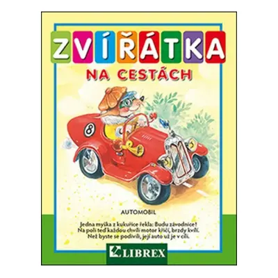 Zvířátka na cestách LIBREX Publishing s.r.o.