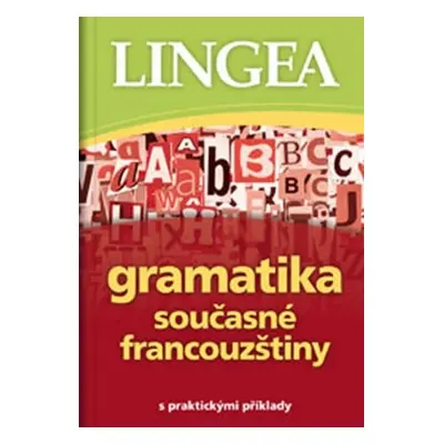 Gramatika současné francouzštiny Lingea