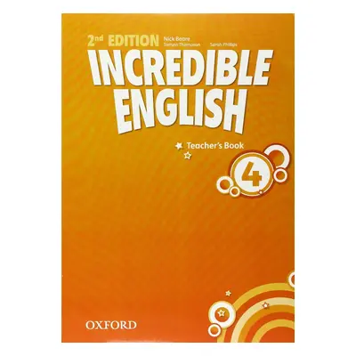 Incredible English 4 (New Edition) Teacher´s Book Oxford University Press