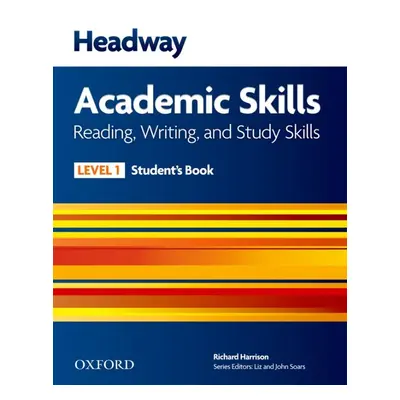 Headway Academic Skills 1 Reading a Writing Student´s Book Oxford University Press