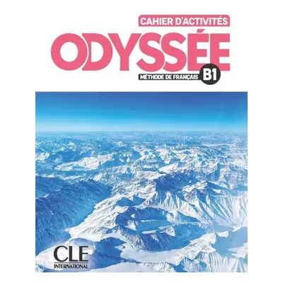 Odyssée B1 Cahier d´activités + Audio en ligne CLE International